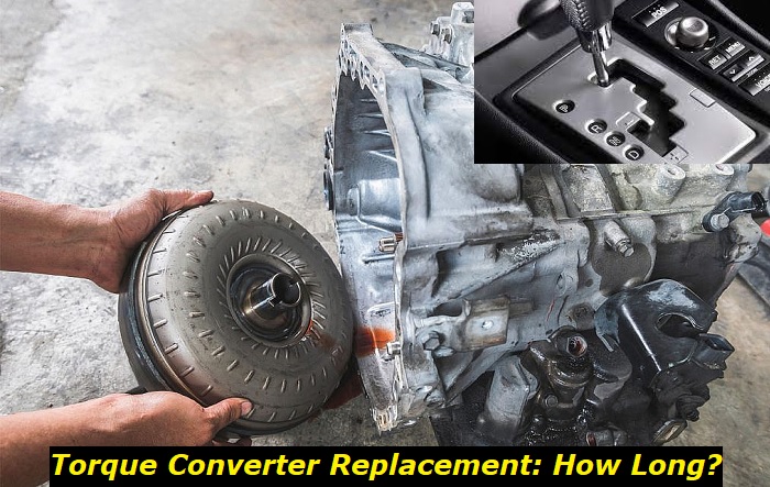 torque converter replacement duration